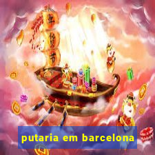 putaria em barcelona